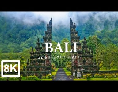 Bali in 8k ULTRA HD HDR - Paradise of Asia (60 FPS)